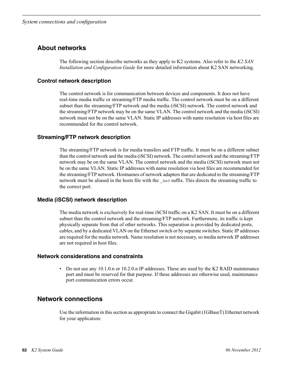About networks, Control network description, Streaming/ftp network description | Media (iscsi) network description, Network considerations and constraints, Network connections | Grass Valley K2 System Guide v.9.0 User Manual | Page 62 / 284