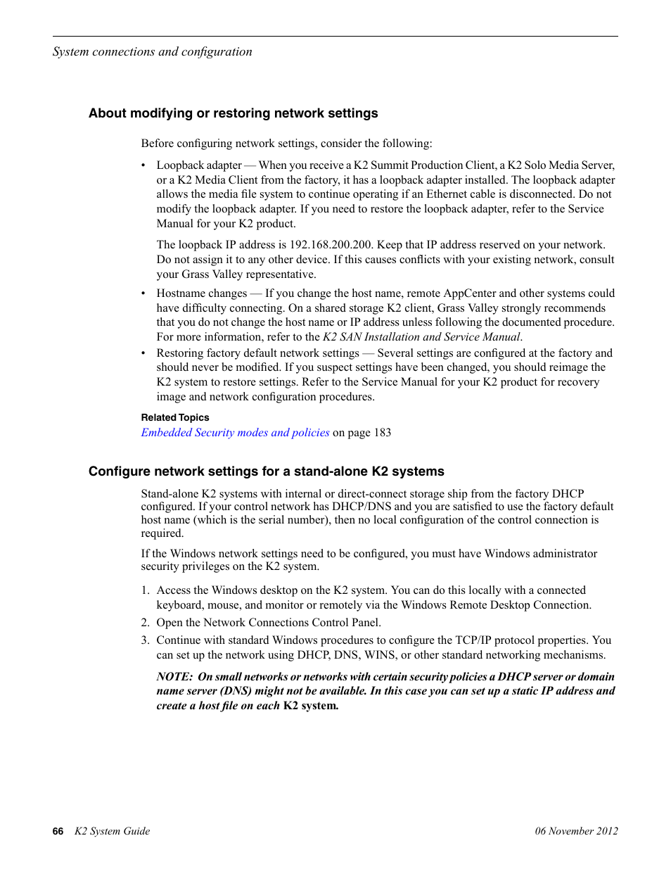 About modifying or restoring network settings | Grass Valley K2 System Guide v.9.0 User Manual | Page 66 / 284