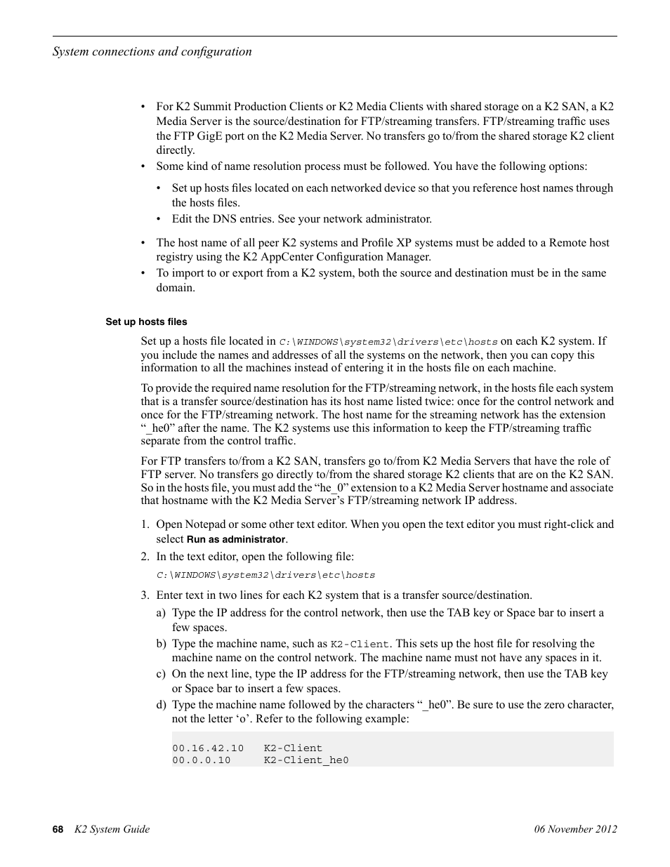 Set up hosts files | Grass Valley K2 System Guide v.9.0 User Manual | Page 68 / 284