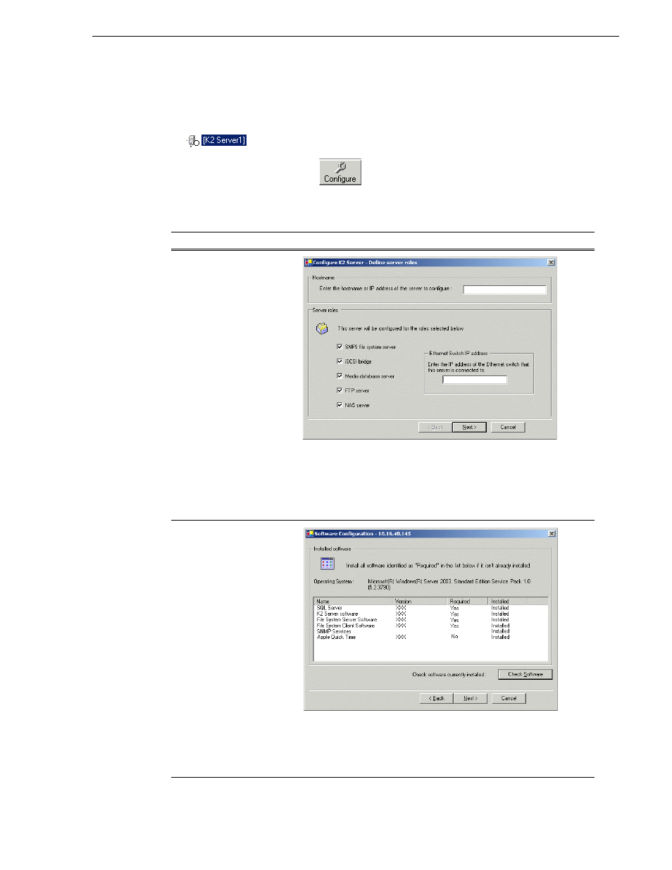 Configuring the server - part 1 | Grass Valley K2 Storage System Instruction Manual v.3.2 Sep.24 2007 User Manual | Page 103 / 764