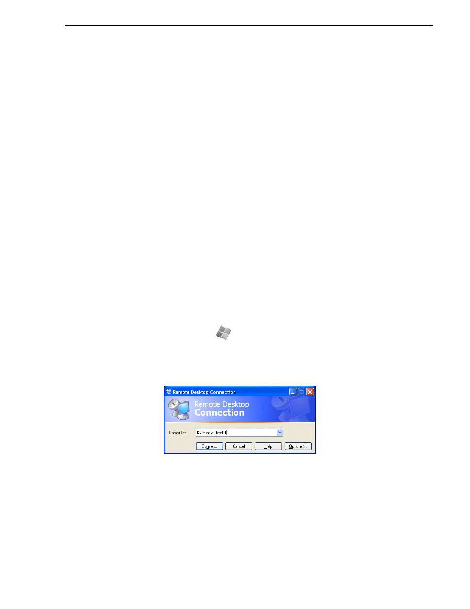 Windows remote desktop connection | Grass Valley K2 Storage System Instruction Manual v.3.2 Aug.01 2007 User Manual | Page 299 / 394