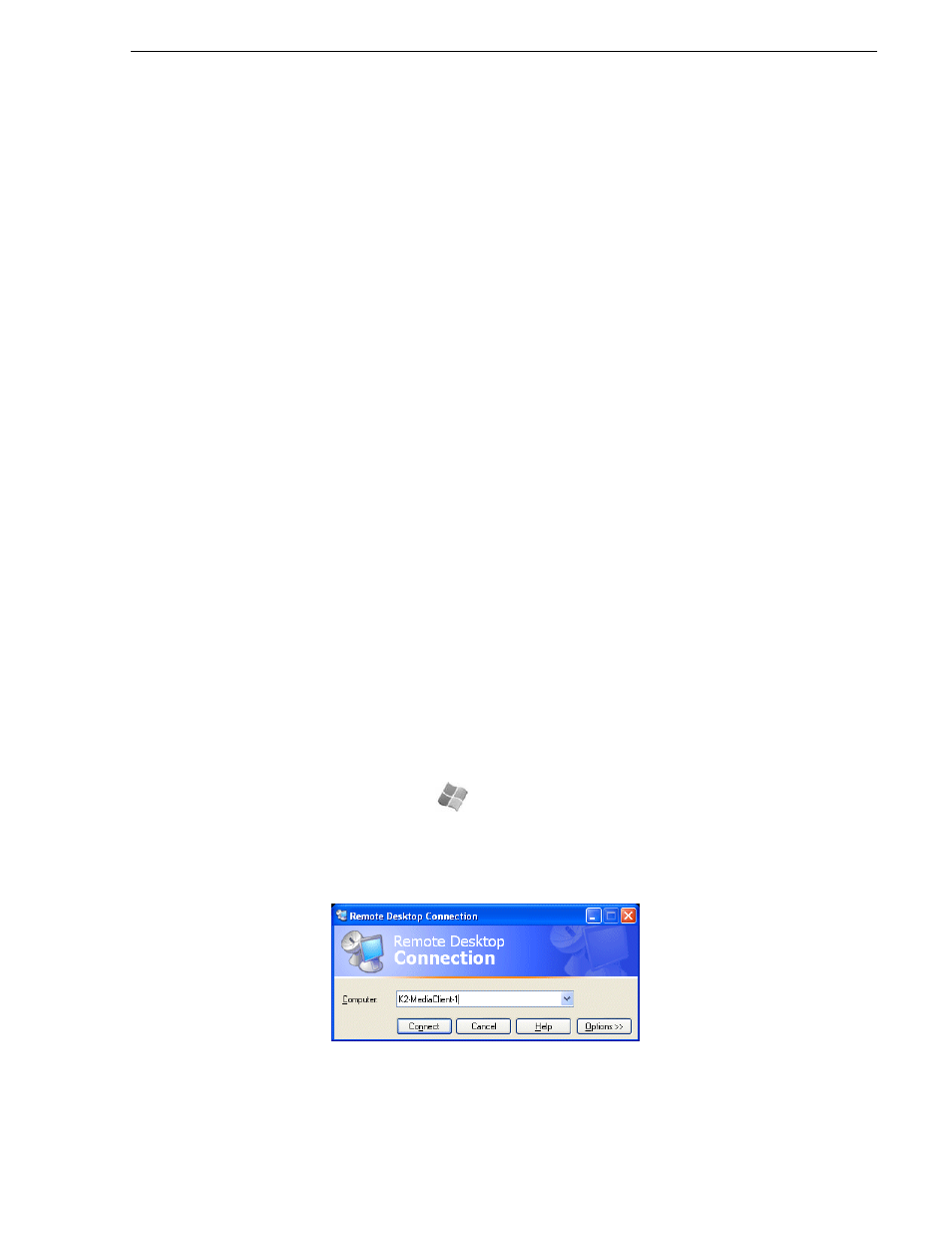 Windows remote desktop connection | Grass Valley K2 Storage System Instruction Manual v.3.1 User Manual | Page 311 / 382