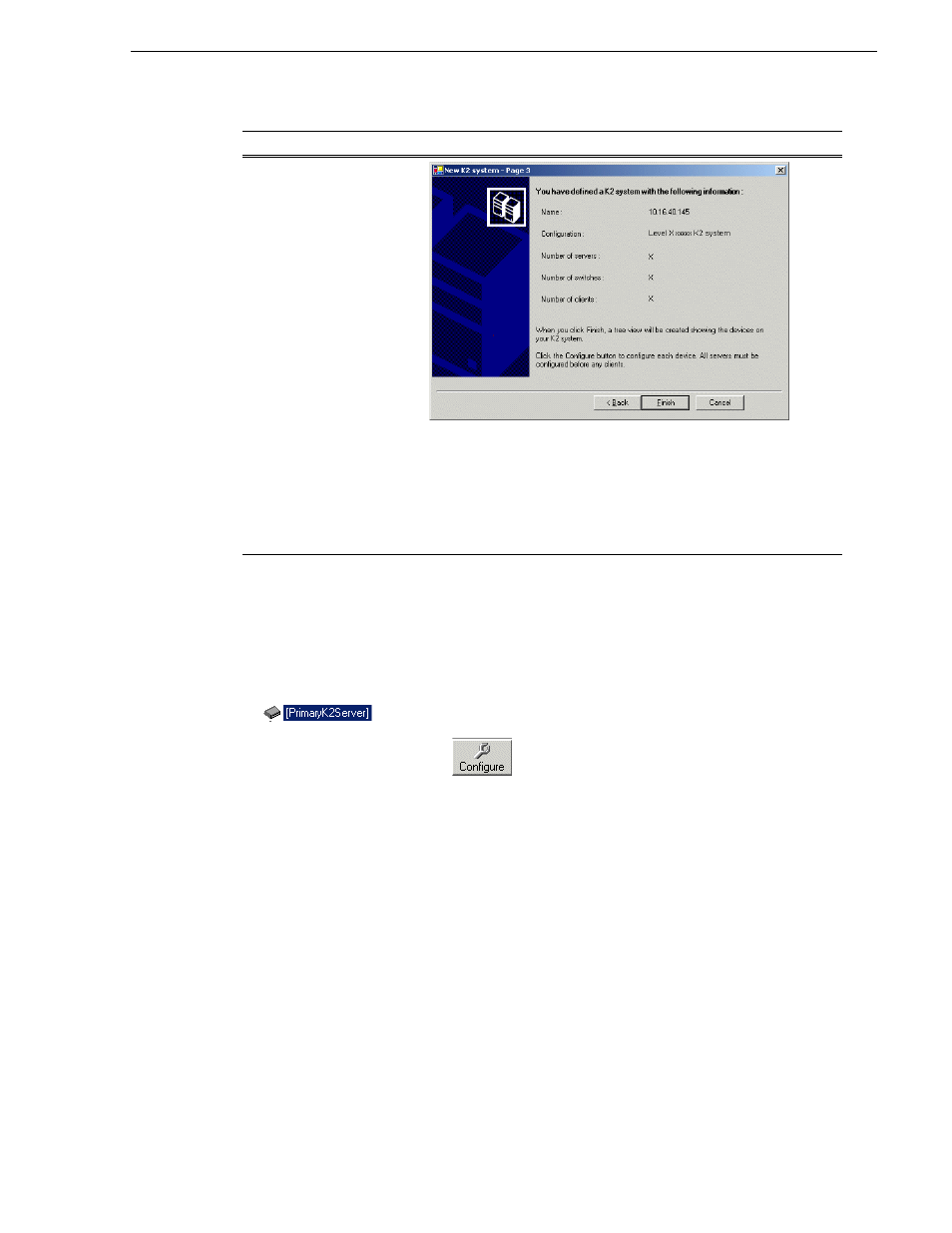 Configuring the media server - part 1 | Grass Valley K2 Storage System Instruction Manual v.3.1 User Manual | Page 81 / 382