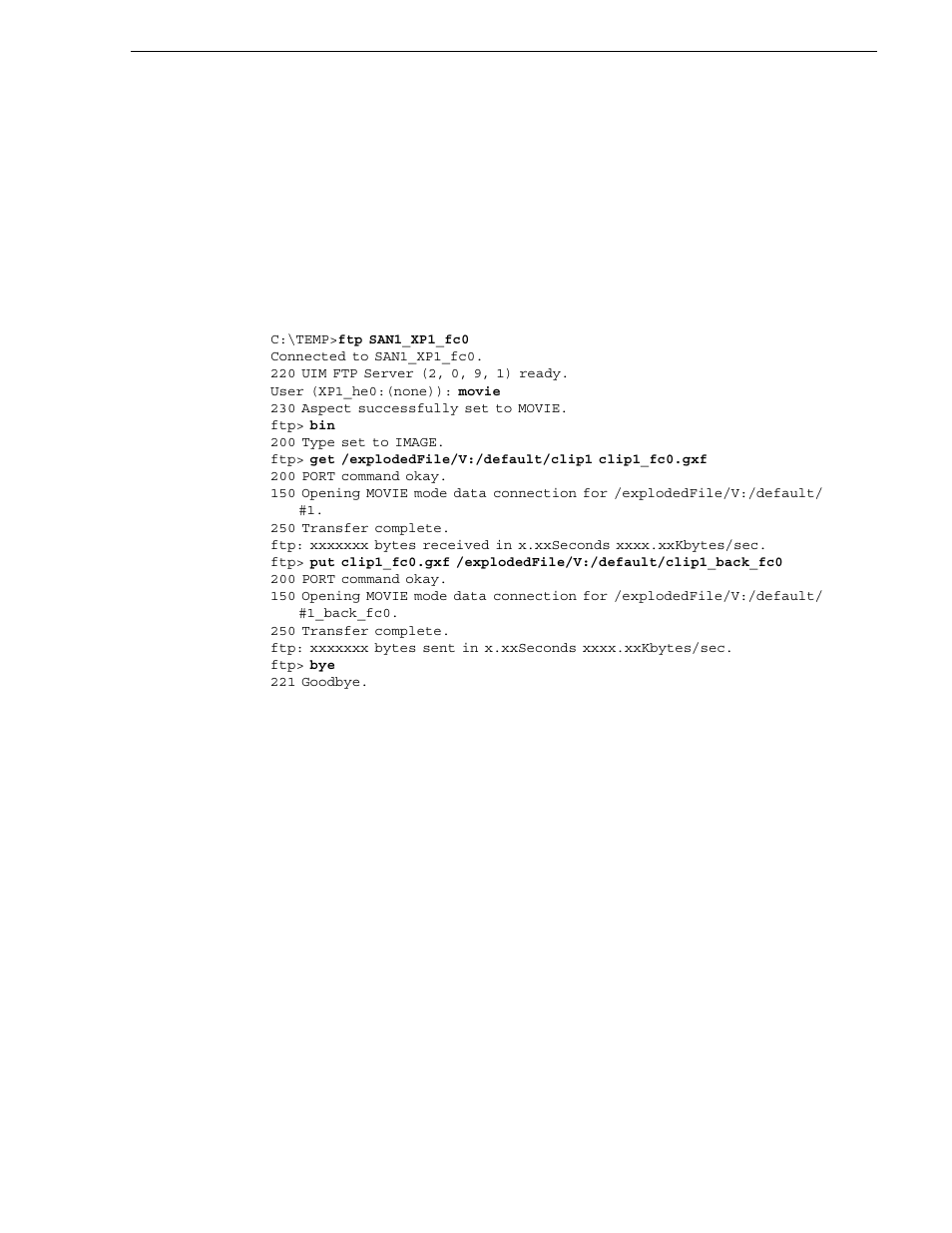 Connected to the fc ip network, Step 7: ftp a file using the fibre channel | Grass Valley UIM v.2.1.1 User Manual | Page 123 / 166