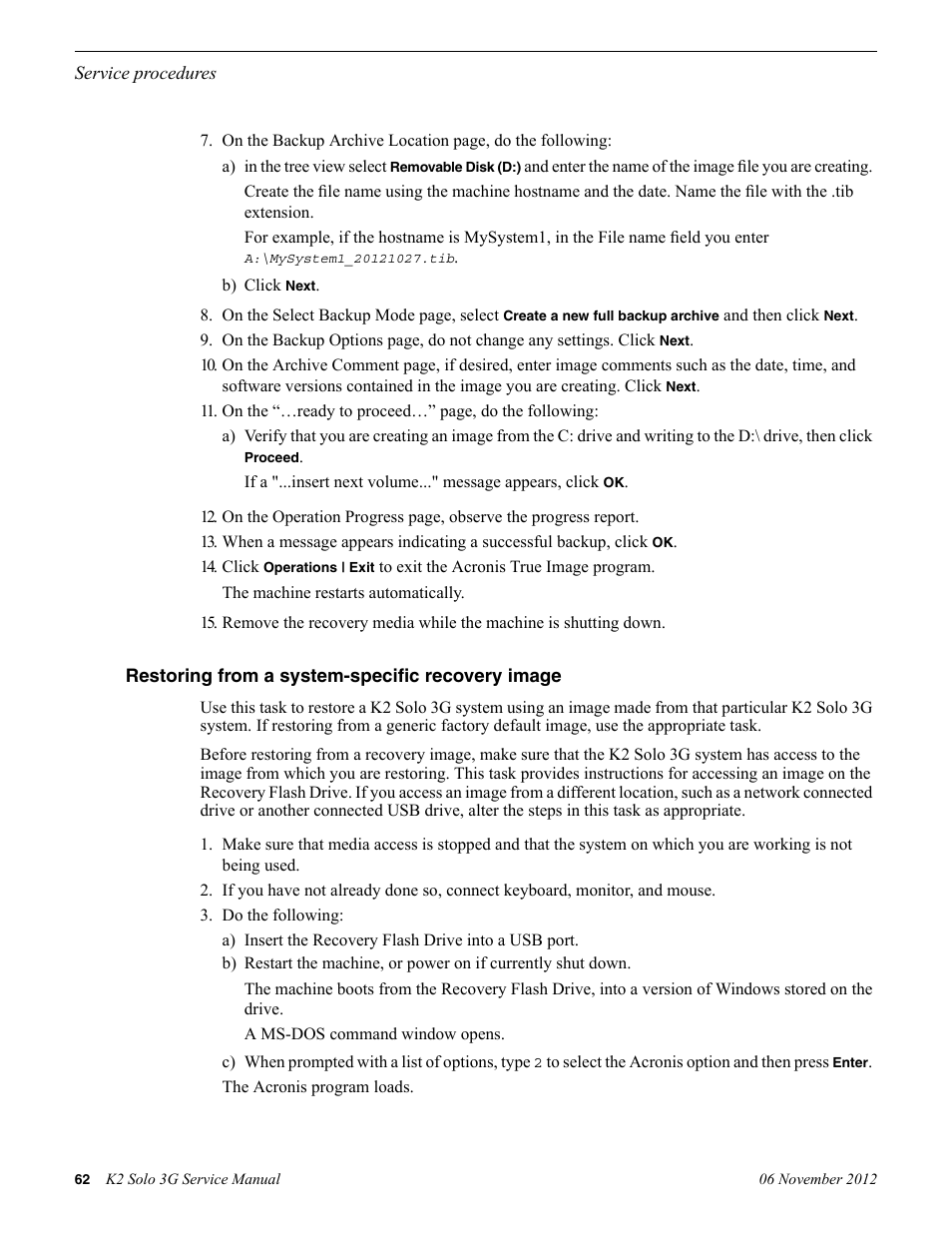 Restoring from a system-specific recovery image | Grass Valley K2 Solo 3G Client Service Manual v.9.0 User Manual | Page 62 / 112