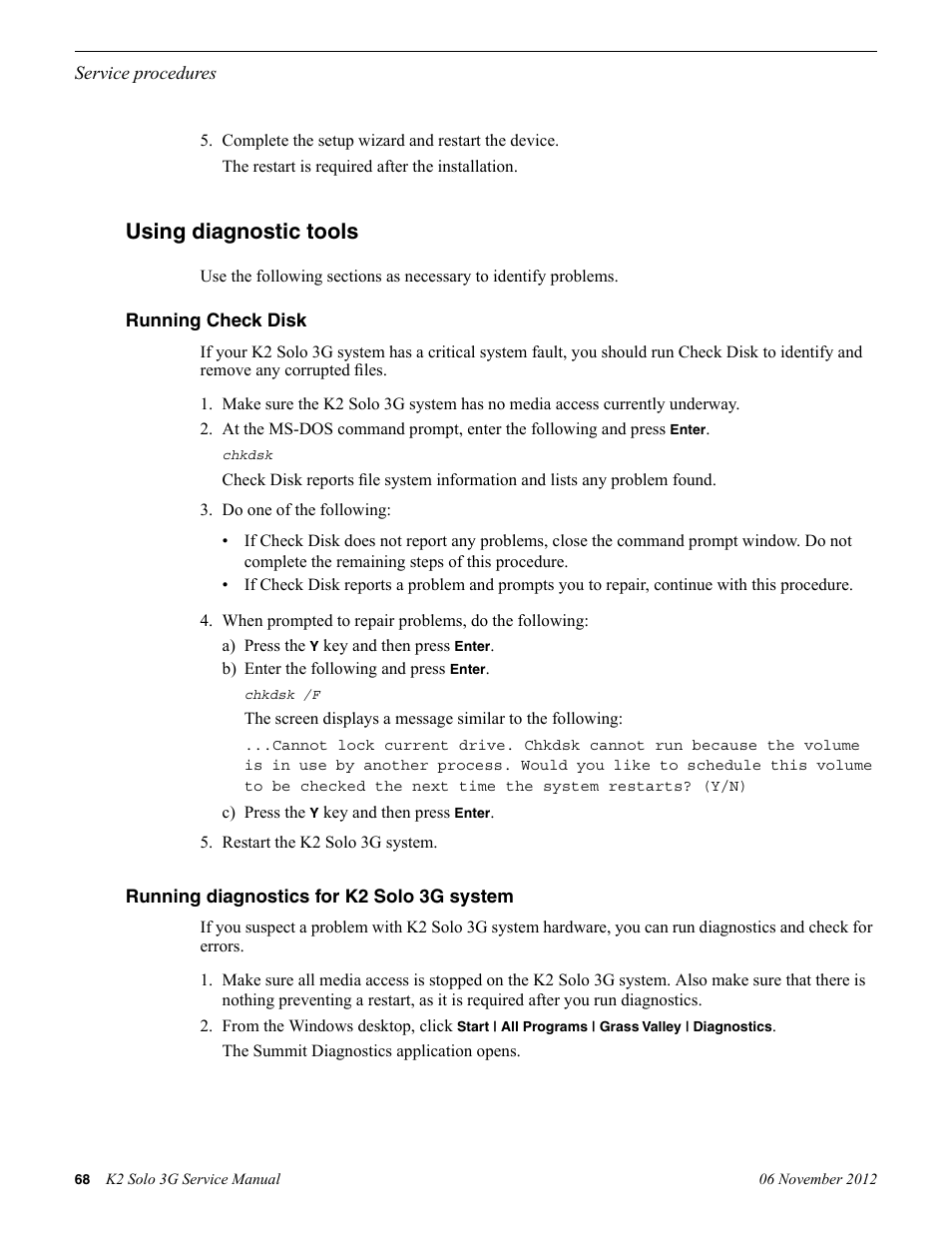 Using diagnostic tools, Running check disk, Running diagnostics for k2 solo 3g system | Grass Valley K2 Solo 3G Client Service Manual v.9.0 User Manual | Page 68 / 112