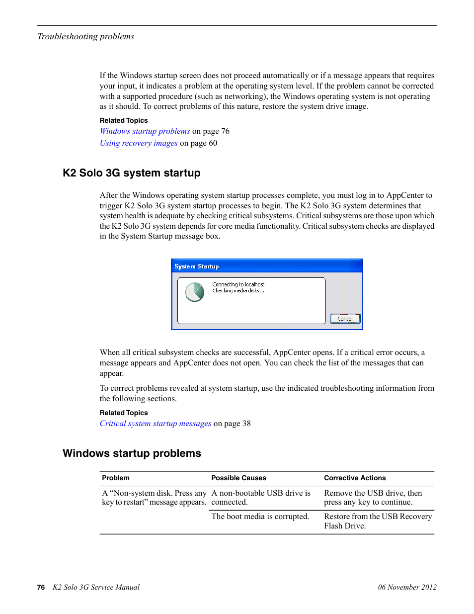 K2 solo 3g system startup, Windows startup problems, K2 solo 3g system startup windows startup problems | Solo 3g system startup | Grass Valley K2 Solo 3G Client Service Manual v.9.0 User Manual | Page 76 / 112