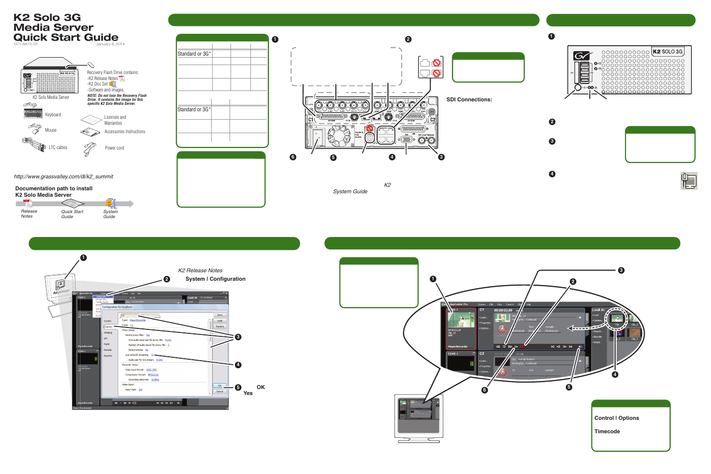 Grass Valley K2 Solo 3G Media Server Quick Start v9.0 Feb.12 2014 User Manual | 2 pages