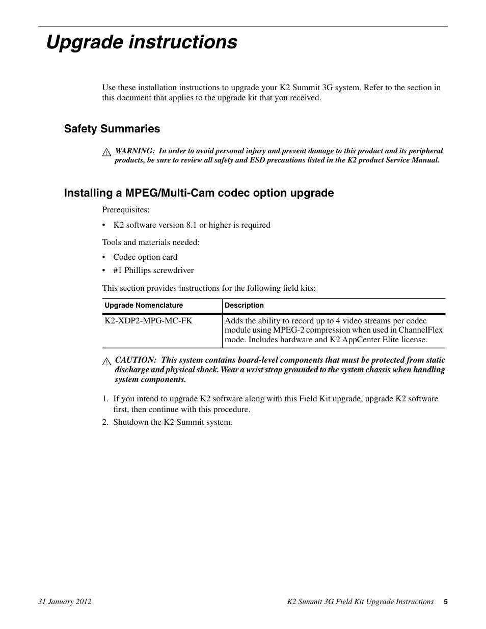 Upgrade instructions, Safety summaries, Installing a mpeg/multi-cam codec option upgrade | Grass Valley K2 Summit 3G Client Field Kit Upgrade Instructions v.8.x User Manual | Page 5 / 10