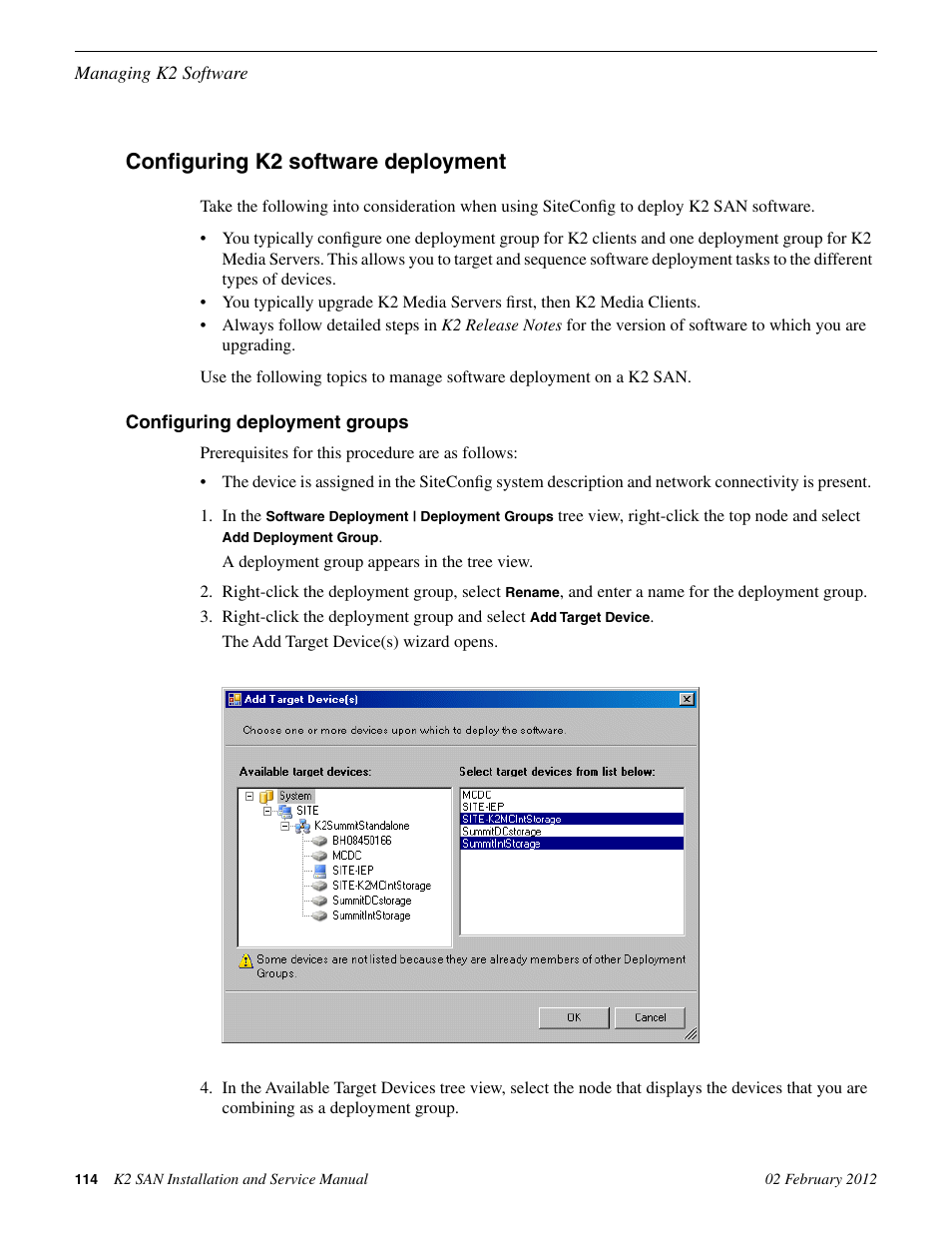 Configuring k2 software deployment, Configuring deployment groups | Grass Valley K2 (Summit 3G) 10Gv2 Storage Area Network Installation v.8.1 User Manual | Page 114 / 366