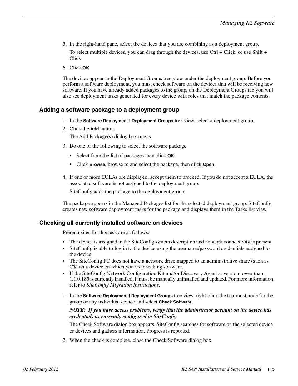 Adding a software package to a deployment group | Grass Valley K2 (Summit 3G) 10Gv2 Storage Area Network Installation v.8.1 User Manual | Page 115 / 366