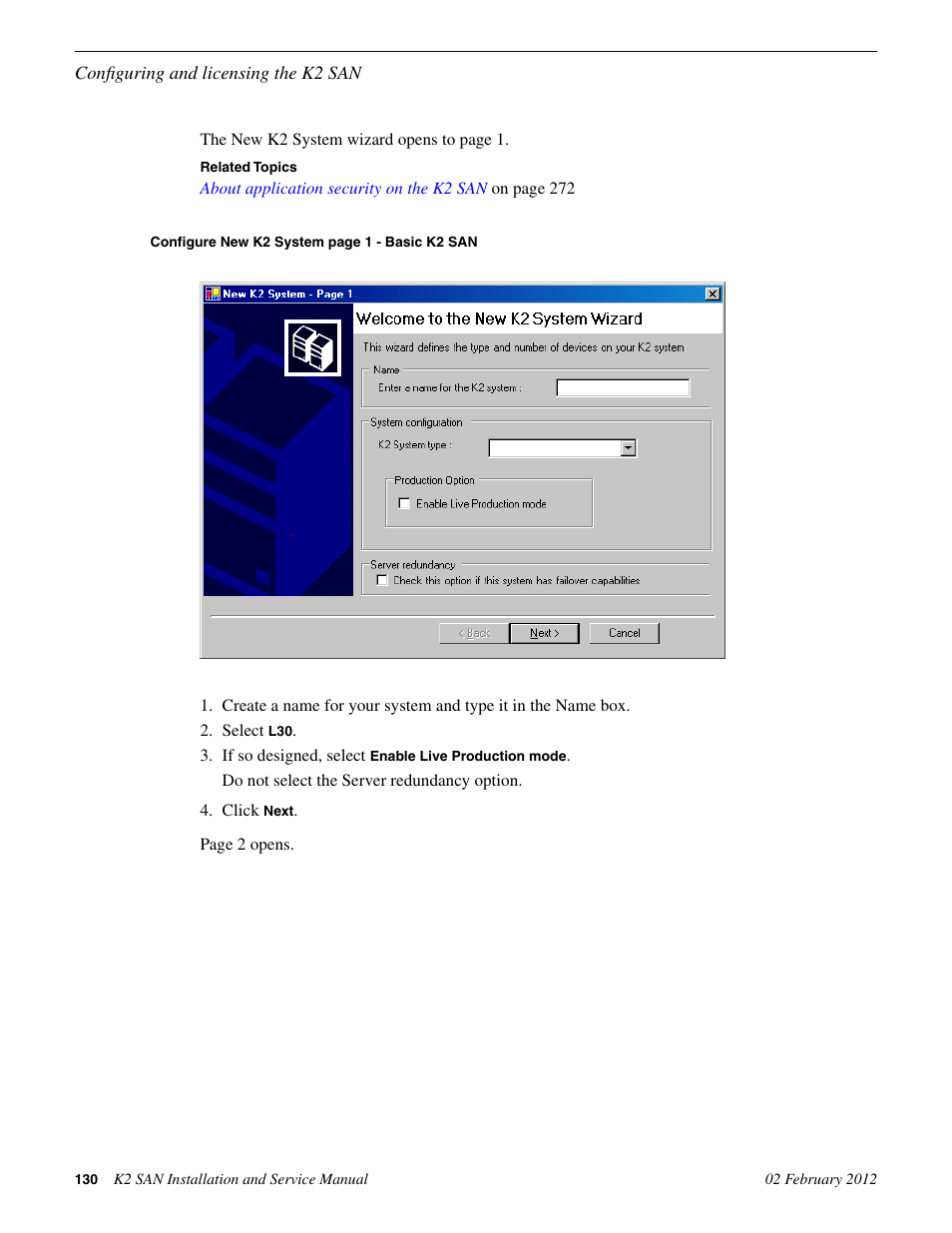 Grass Valley K2 (Summit 3G) 10Gv2 Storage Area Network Installation v.8.1 User Manual | Page 130 / 366
