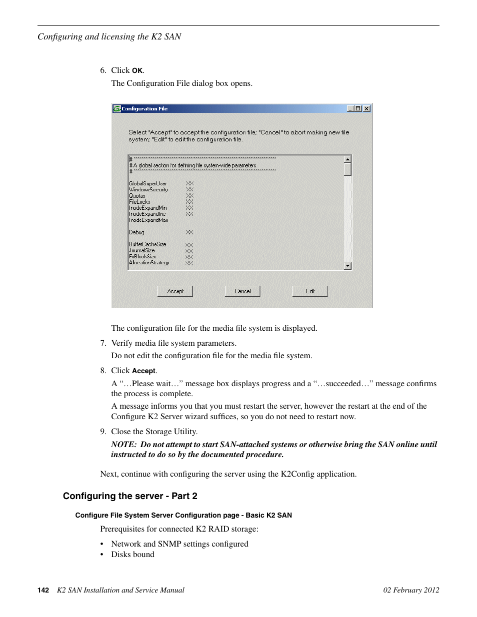 Configuring the server - part 2 | Grass Valley K2 (Summit 3G) 10Gv2 Storage Area Network Installation v.8.1 User Manual | Page 142 / 366