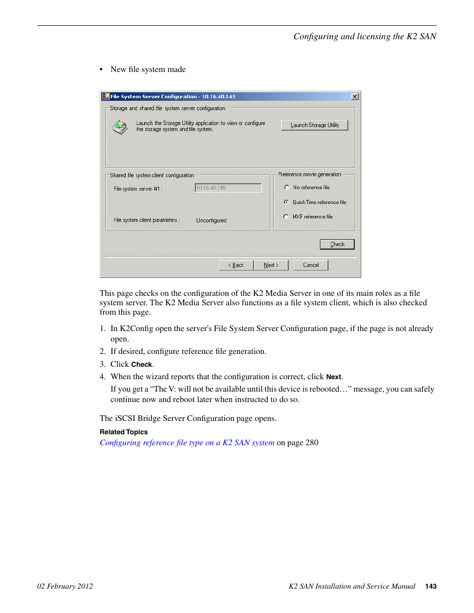 Grass Valley K2 (Summit 3G) 10Gv2 Storage Area Network Installation v.8.1 User Manual | Page 143 / 366
