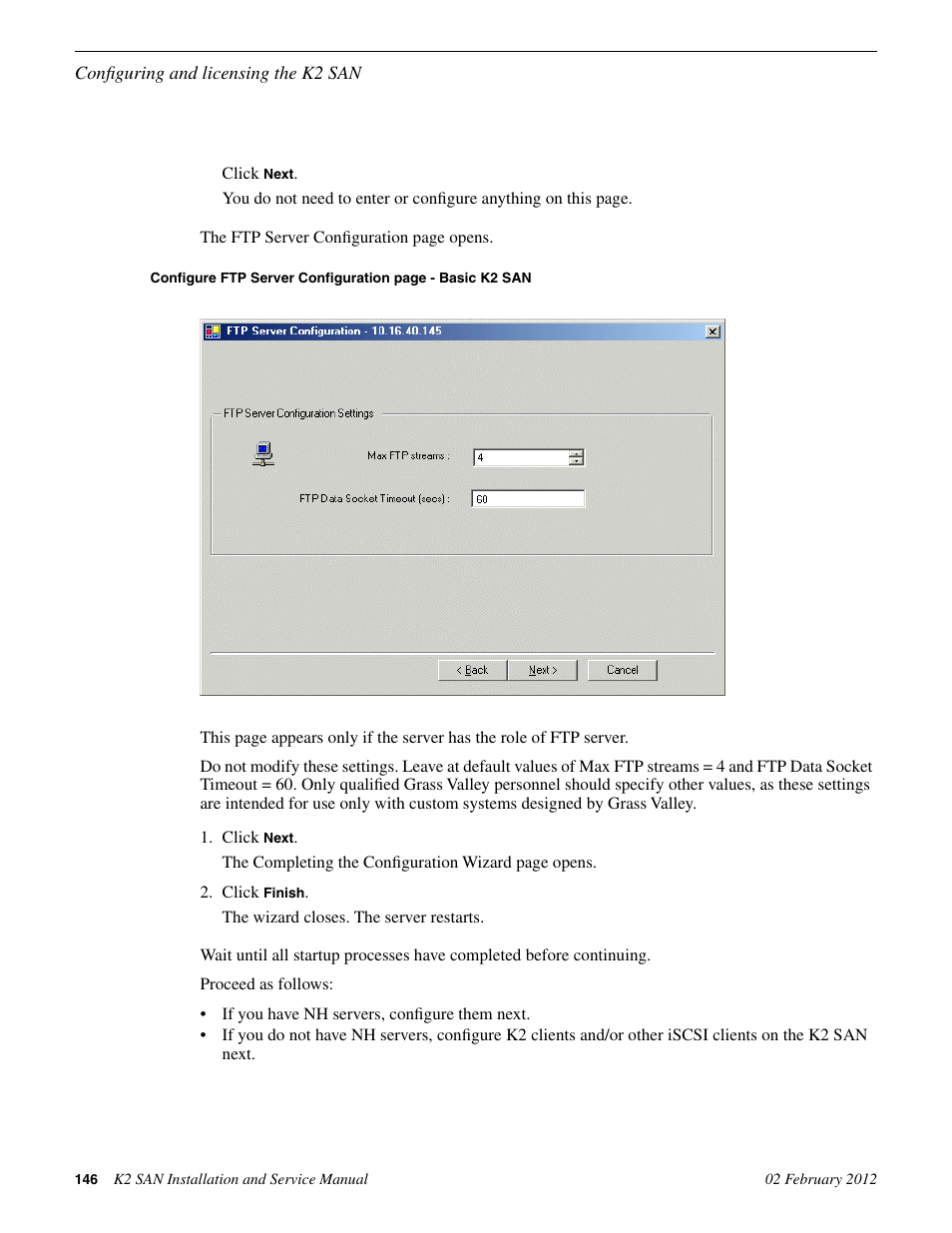 Grass Valley K2 (Summit 3G) 10Gv2 Storage Area Network Installation v.8.1 User Manual | Page 146 / 366