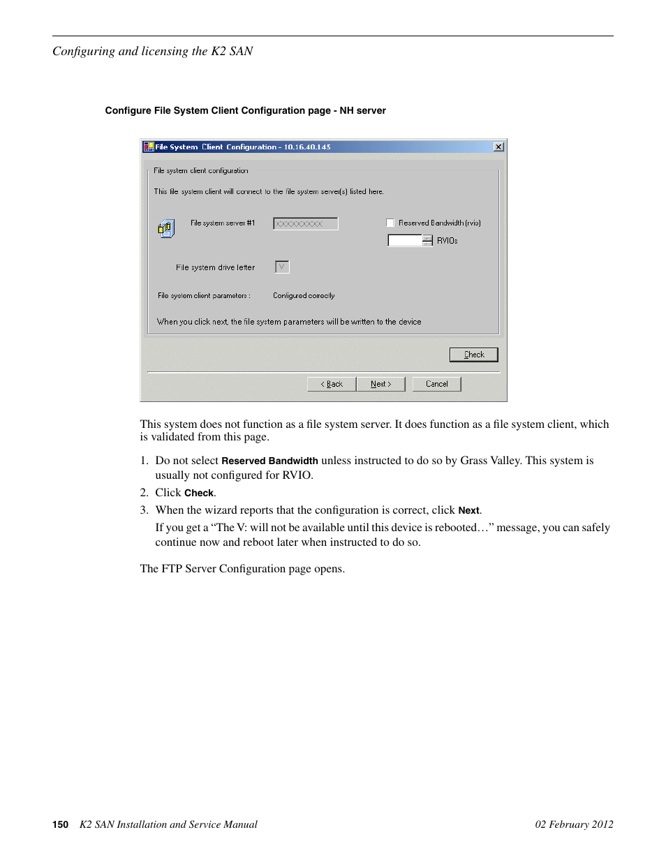 Grass Valley K2 (Summit 3G) 10Gv2 Storage Area Network Installation v.8.1 User Manual | Page 150 / 366