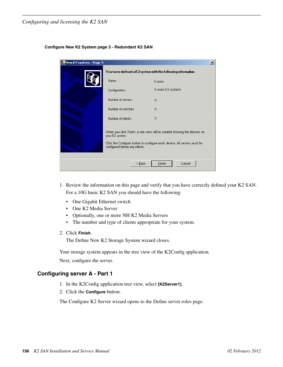 Configuring server a - part 1 | Grass Valley K2 (Summit 3G) 10Gv2 Storage Area Network Installation v.8.1 User Manual | Page 156 / 366
