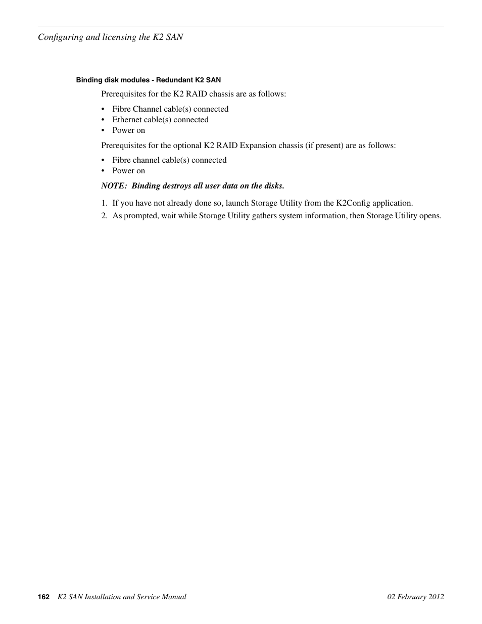 Binding disk modules - redundant k2 san | Grass Valley K2 (Summit 3G) 10Gv2 Storage Area Network Installation v.8.1 User Manual | Page 162 / 366