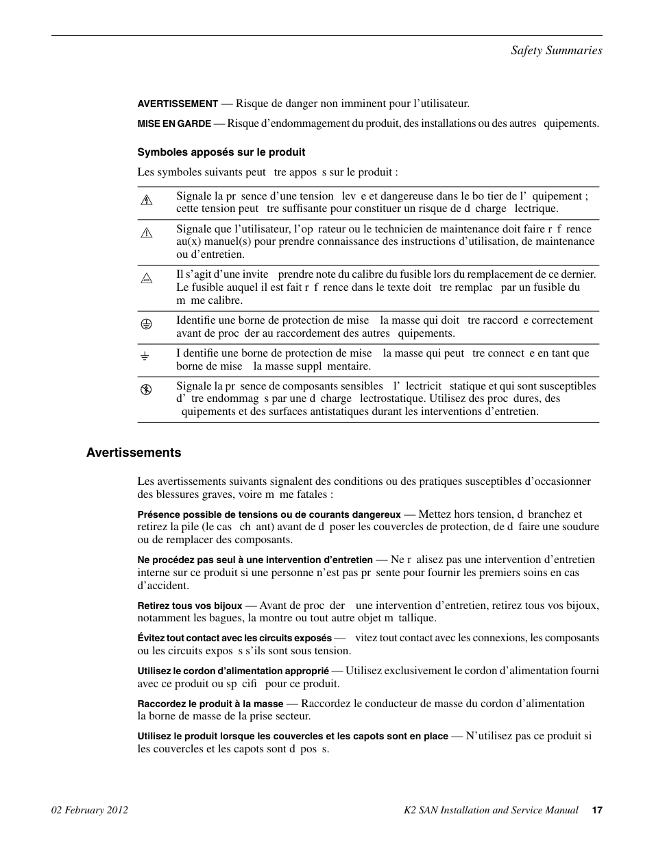 Avertissements | Grass Valley K2 (Summit 3G) 10Gv2 Storage Area Network Installation v.8.1 User Manual | Page 17 / 366
