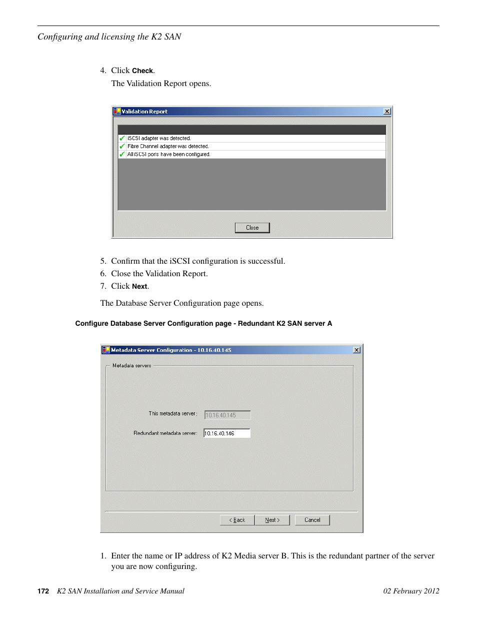 Grass Valley K2 (Summit 3G) 10Gv2 Storage Area Network Installation v.8.1 User Manual | Page 172 / 366