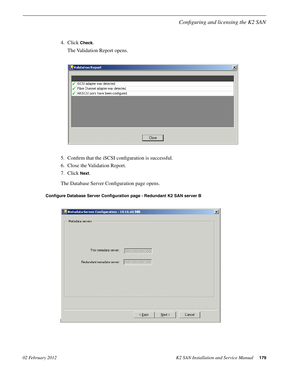 Grass Valley K2 (Summit 3G) 10Gv2 Storage Area Network Installation v.8.1 User Manual | Page 179 / 366