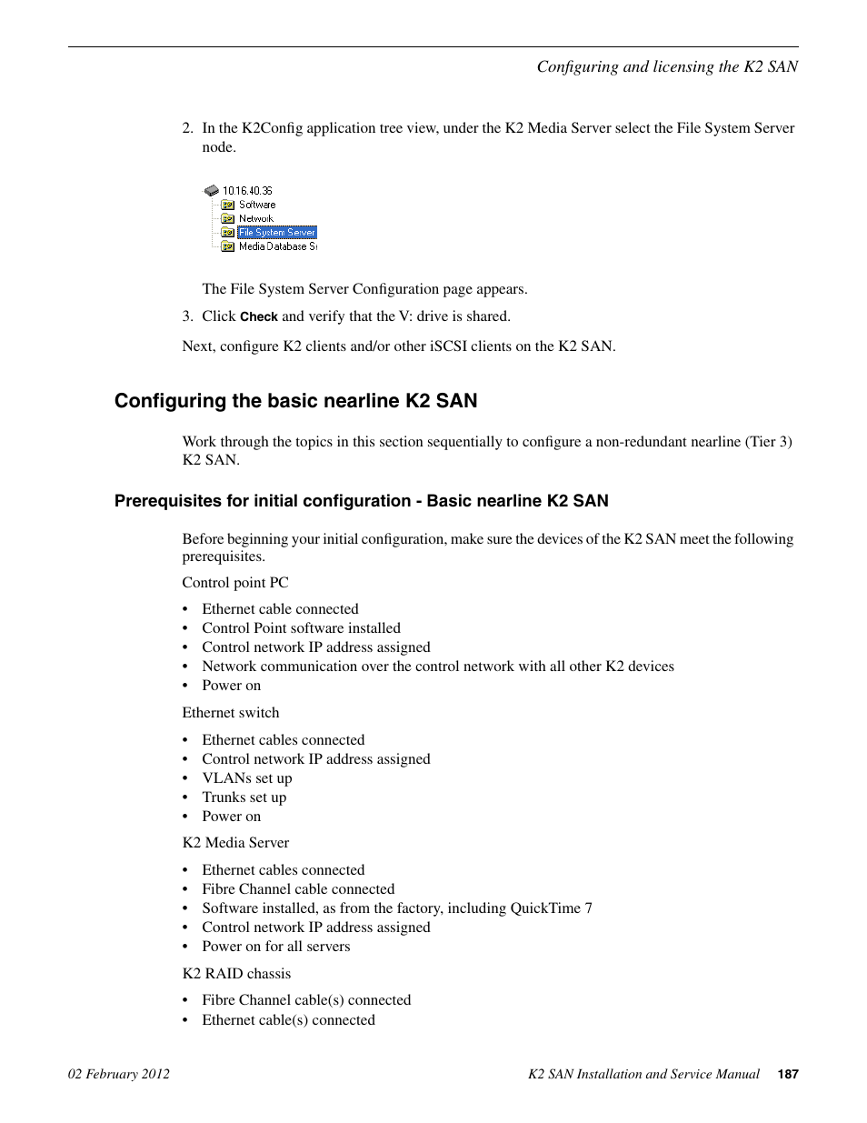 Configuring the basic nearline k2 san | Grass Valley K2 (Summit 3G) 10Gv2 Storage Area Network Installation v.8.1 User Manual | Page 187 / 366
