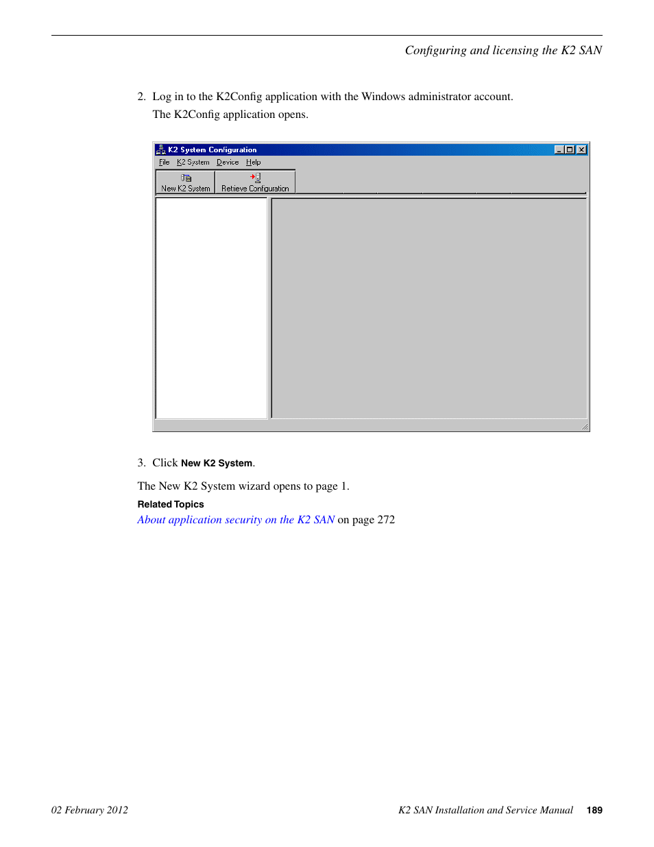 Grass Valley K2 (Summit 3G) 10Gv2 Storage Area Network Installation v.8.1 User Manual | Page 189 / 366