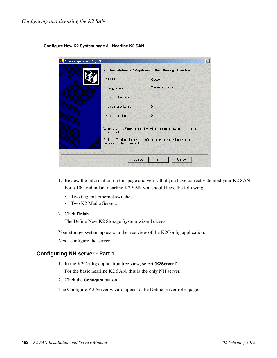Configuring nh server - part 1 | Grass Valley K2 (Summit 3G) 10Gv2 Storage Area Network Installation v.8.1 User Manual | Page 192 / 366