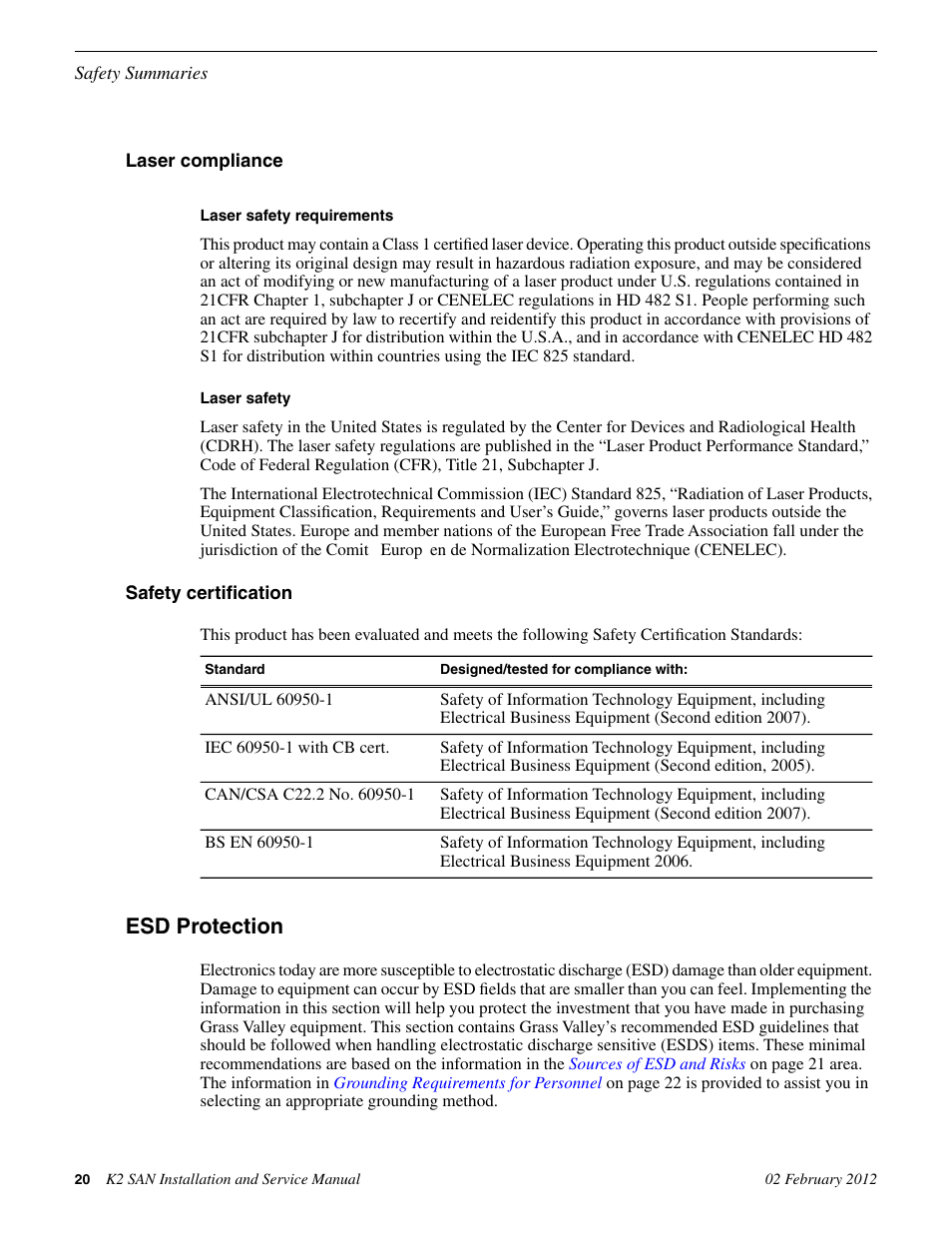 Laser compliance, Safety certification, Esd protection | Grass Valley K2 (Summit 3G) 10Gv2 Storage Area Network Installation v.8.1 User Manual | Page 20 / 366