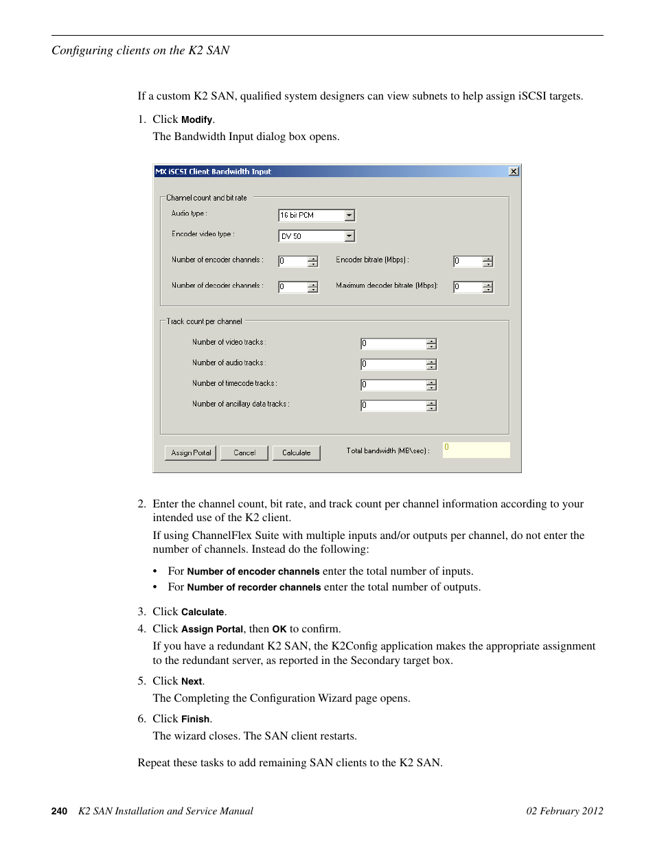 Grass Valley K2 (Summit 3G) 10Gv2 Storage Area Network Installation v.8.1 User Manual | Page 240 / 366