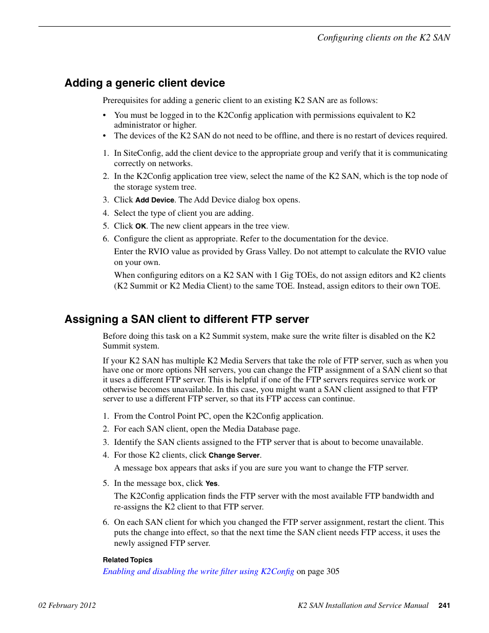Adding a generic client device, Assigning a san client to different ftp server | Grass Valley K2 (Summit 3G) 10Gv2 Storage Area Network Installation v.8.1 User Manual | Page 241 / 366