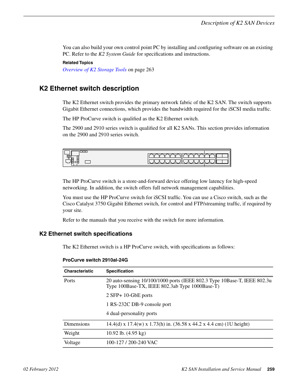 K2 ethernet switch description, K2 ethernet switch specifications | Grass Valley K2 (Summit 3G) 10Gv2 Storage Area Network Installation v.8.1 User Manual | Page 259 / 366
