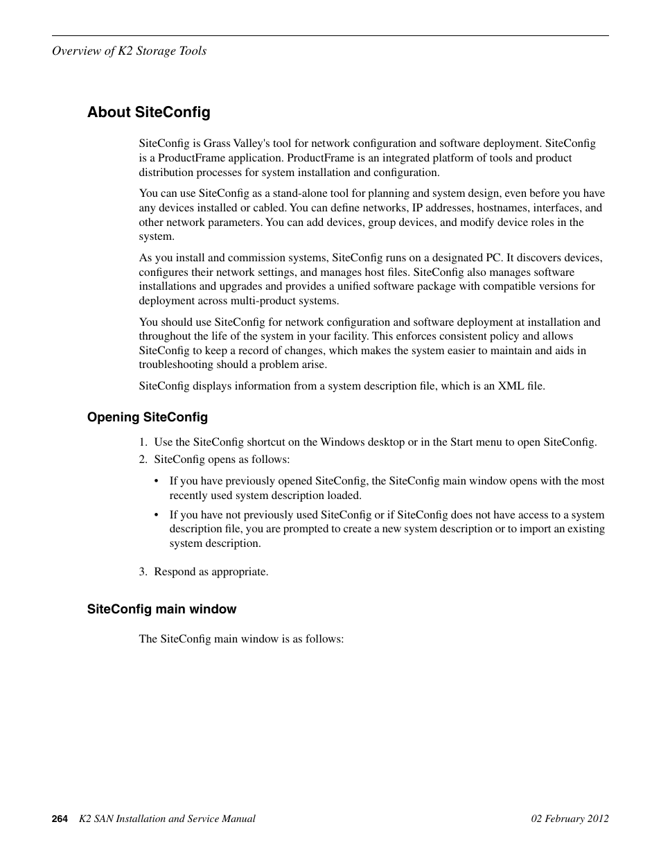 About siteconfig, Opening siteconfig, Siteconfig main window | Opening siteconfig siteconfig main window | Grass Valley K2 (Summit 3G) 10Gv2 Storage Area Network Installation v.8.1 User Manual | Page 264 / 366