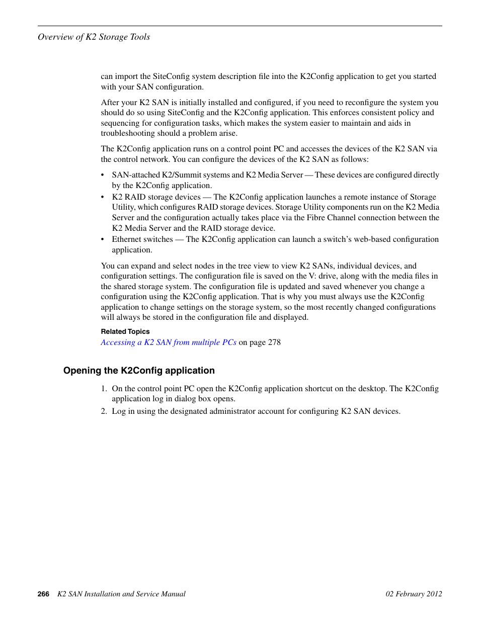 Opening the k2config application | Grass Valley K2 (Summit 3G) 10Gv2 Storage Area Network Installation v.8.1 User Manual | Page 266 / 366