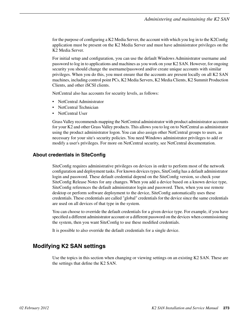 Modifying k2 san settings | Grass Valley K2 (Summit 3G) 10Gv2 Storage Area Network Installation v.8.1 User Manual | Page 273 / 366