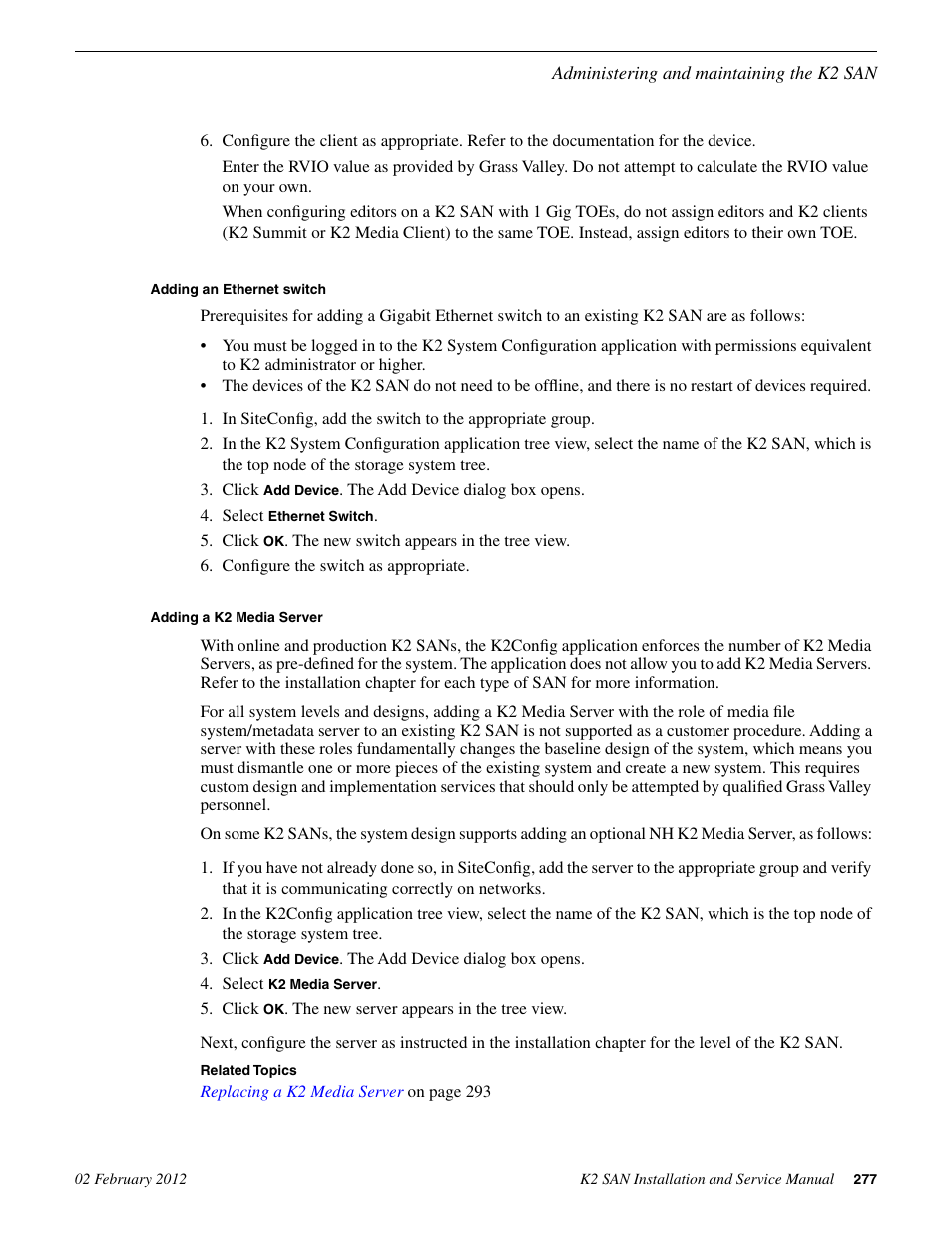 Adding an ethernet switch, Adding a k2 media server | Grass Valley K2 (Summit 3G) 10Gv2 Storage Area Network Installation v.8.1 User Manual | Page 277 / 366