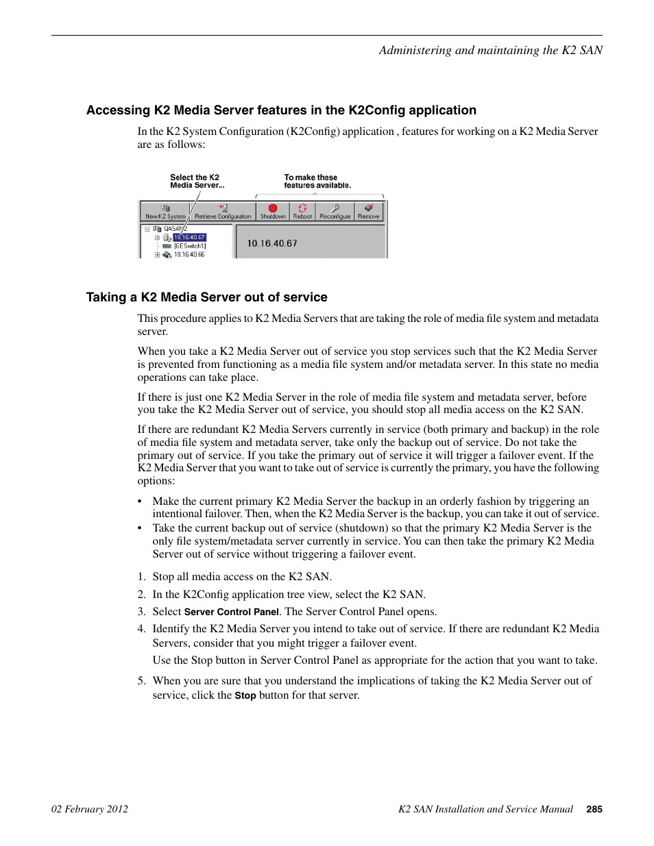 Taking a k2 media server out of service | Grass Valley K2 (Summit 3G) 10Gv2 Storage Area Network Installation v.8.1 User Manual | Page 285 / 366