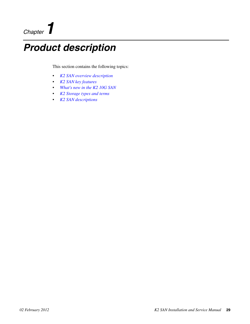 Product description, Chapter 1: product description | Grass Valley K2 (Summit 3G) 10Gv2 Storage Area Network Installation v.8.1 User Manual | Page 29 / 366