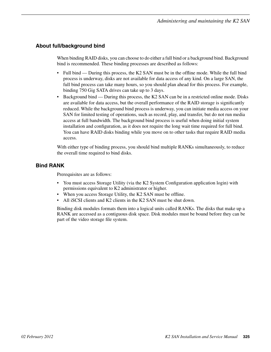 About full/background bind, Bind rank, About full/background bind bind rank | Grass Valley K2 (Summit 3G) 10Gv2 Storage Area Network Installation v.8.1 User Manual | Page 325 / 366