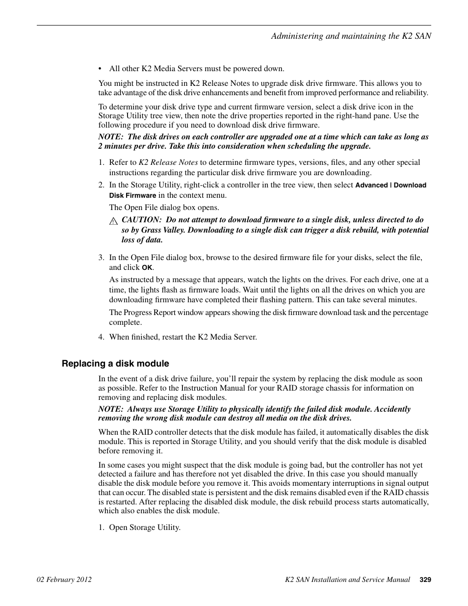 Replacing a disk module | Grass Valley K2 (Summit 3G) 10Gv2 Storage Area Network Installation v.8.1 User Manual | Page 329 / 366