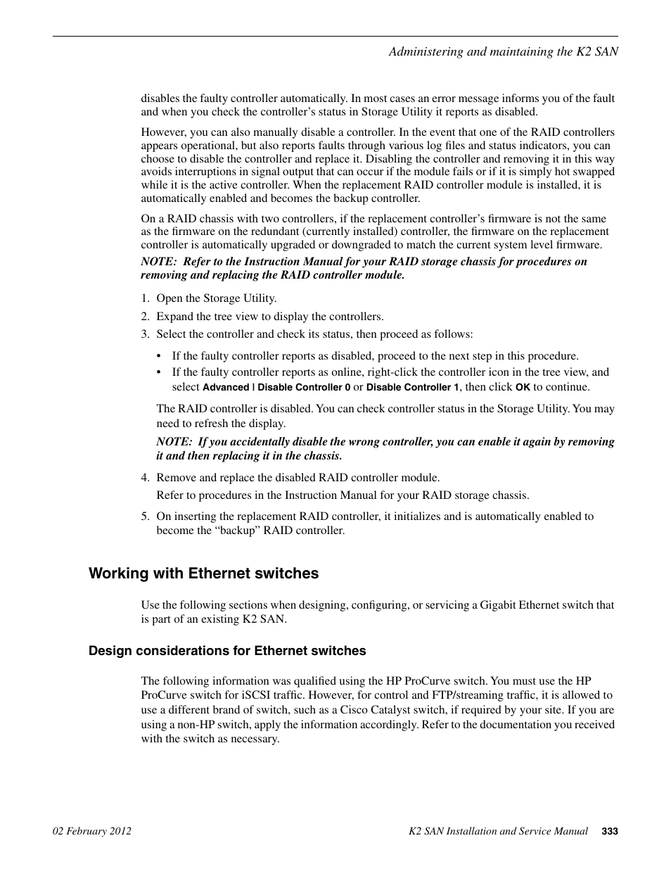 Working with ethernet switches, Design considerations for ethernet switches | Grass Valley K2 (Summit 3G) 10Gv2 Storage Area Network Installation v.8.1 User Manual | Page 333 / 366