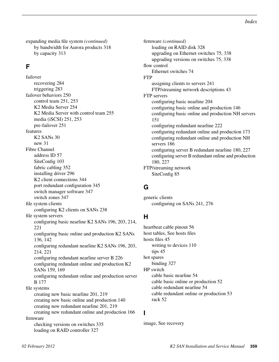 Grass Valley K2 (Summit 3G) 10Gv2 Storage Area Network Installation v.8.1 User Manual | Page 359 / 366