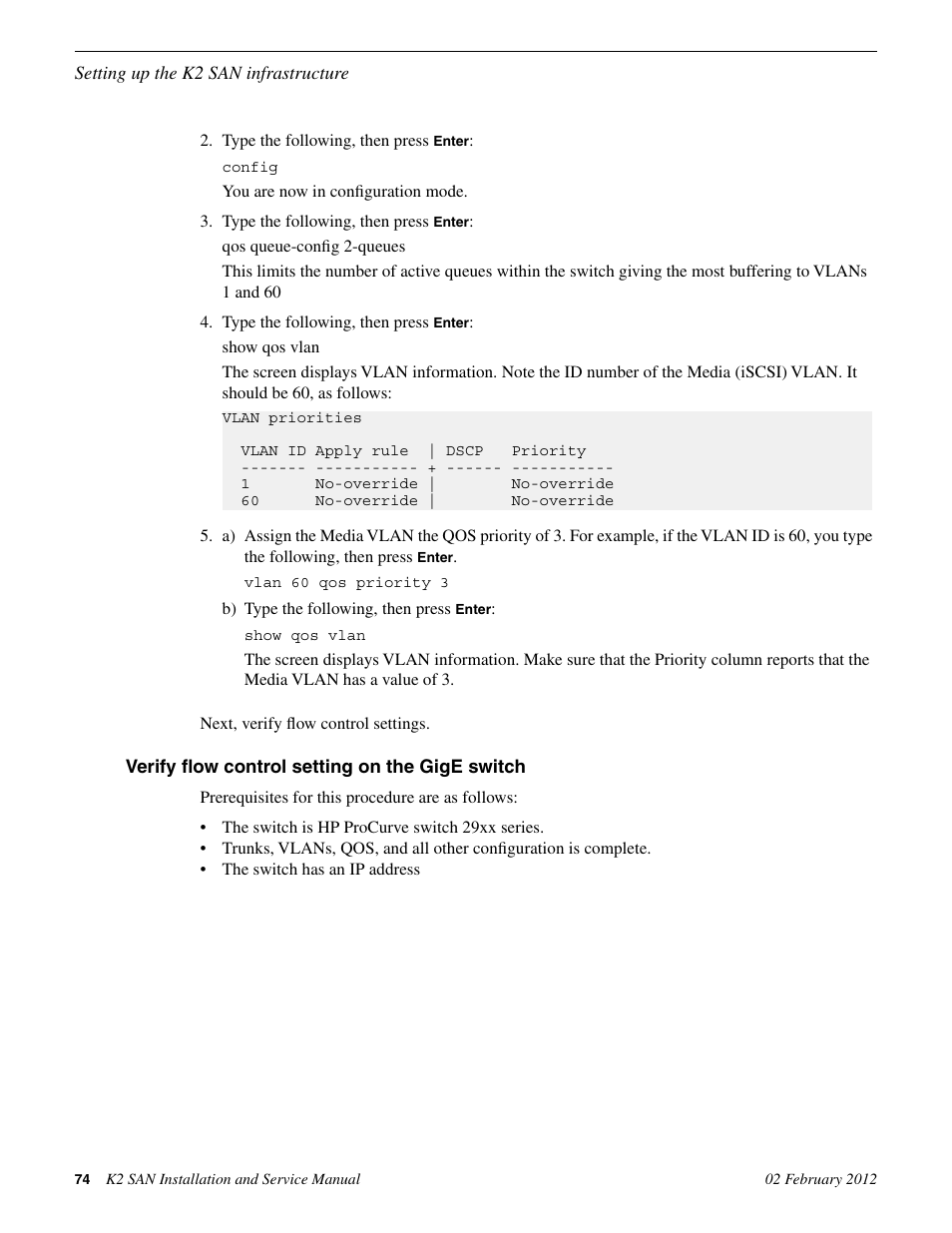 Verify flow control setting on the gige switch | Grass Valley K2 (Summit 3G) 10Gv2 Storage Area Network Installation v.8.1 User Manual | Page 74 / 366