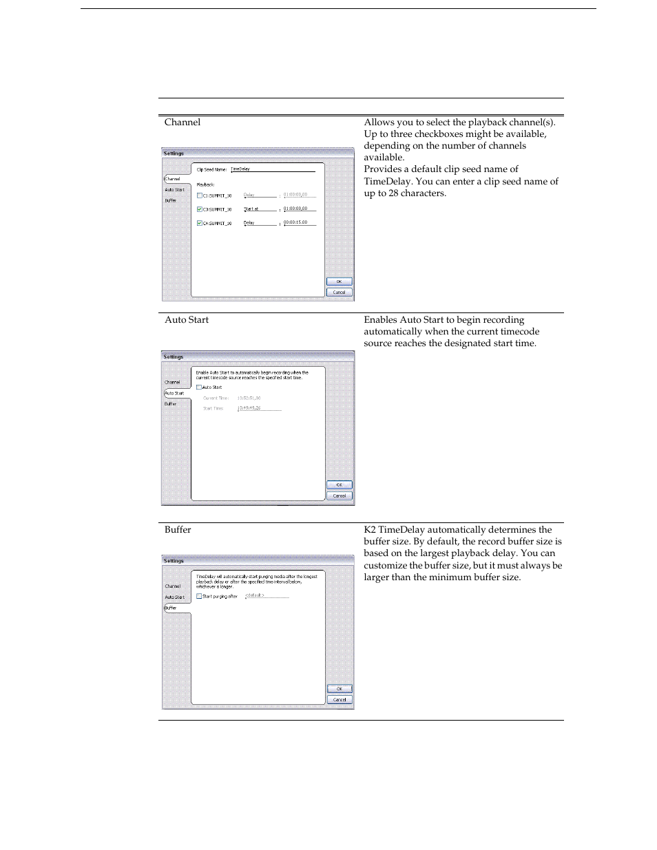 K2 timedelay settings | Grass Valley K2 TimeDelay v.9.0 User Manual | Page 11 / 22