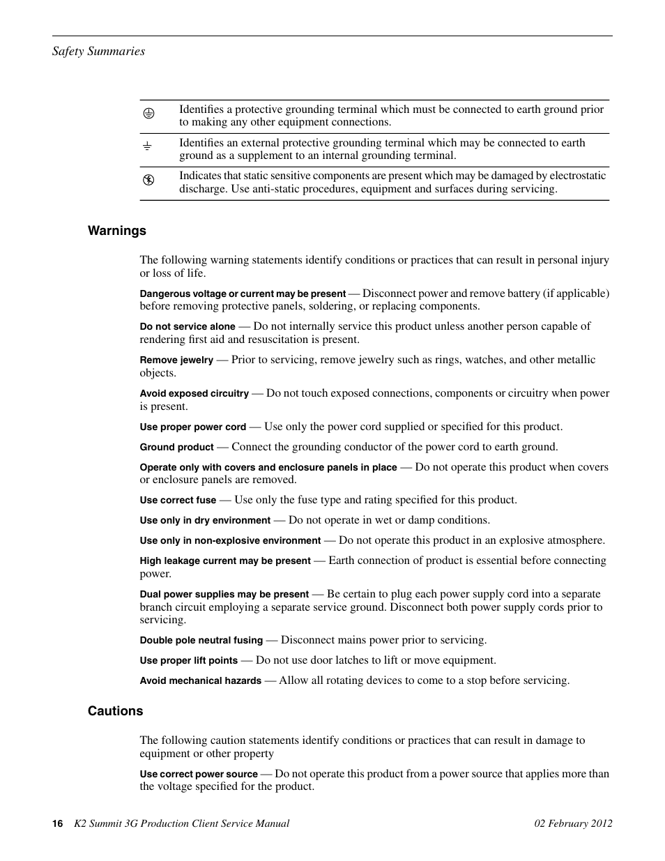 Warnings, Cautions | Grass Valley K2 Summit 3G v.8.0 User Manual | Page 16 / 116