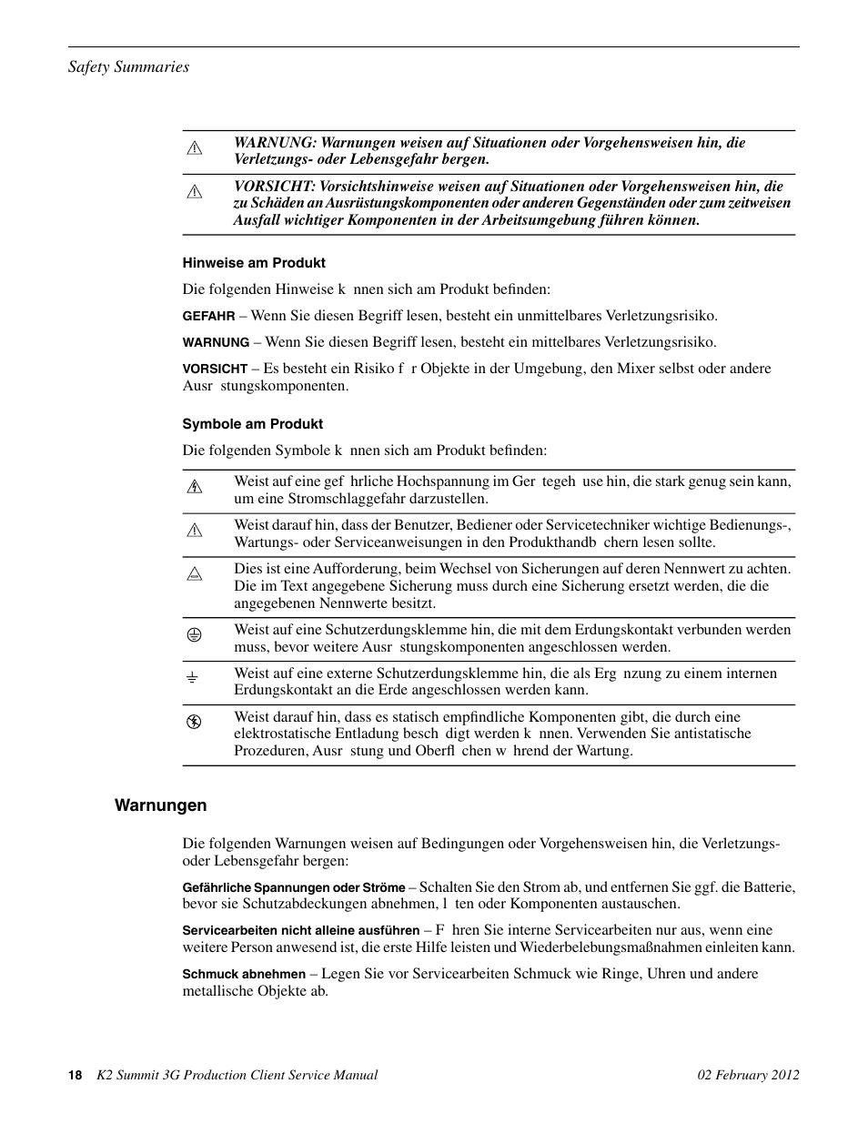 Warnungen | Grass Valley K2 Summit 3G v.8.0 User Manual | Page 18 / 116