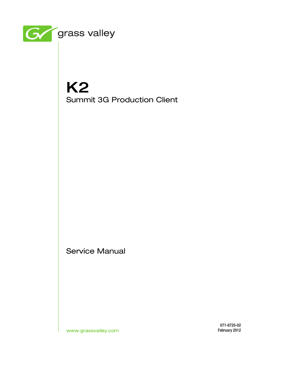Grass Valley K2 Summit 3G v.8.0 User Manual | Page 3 / 116