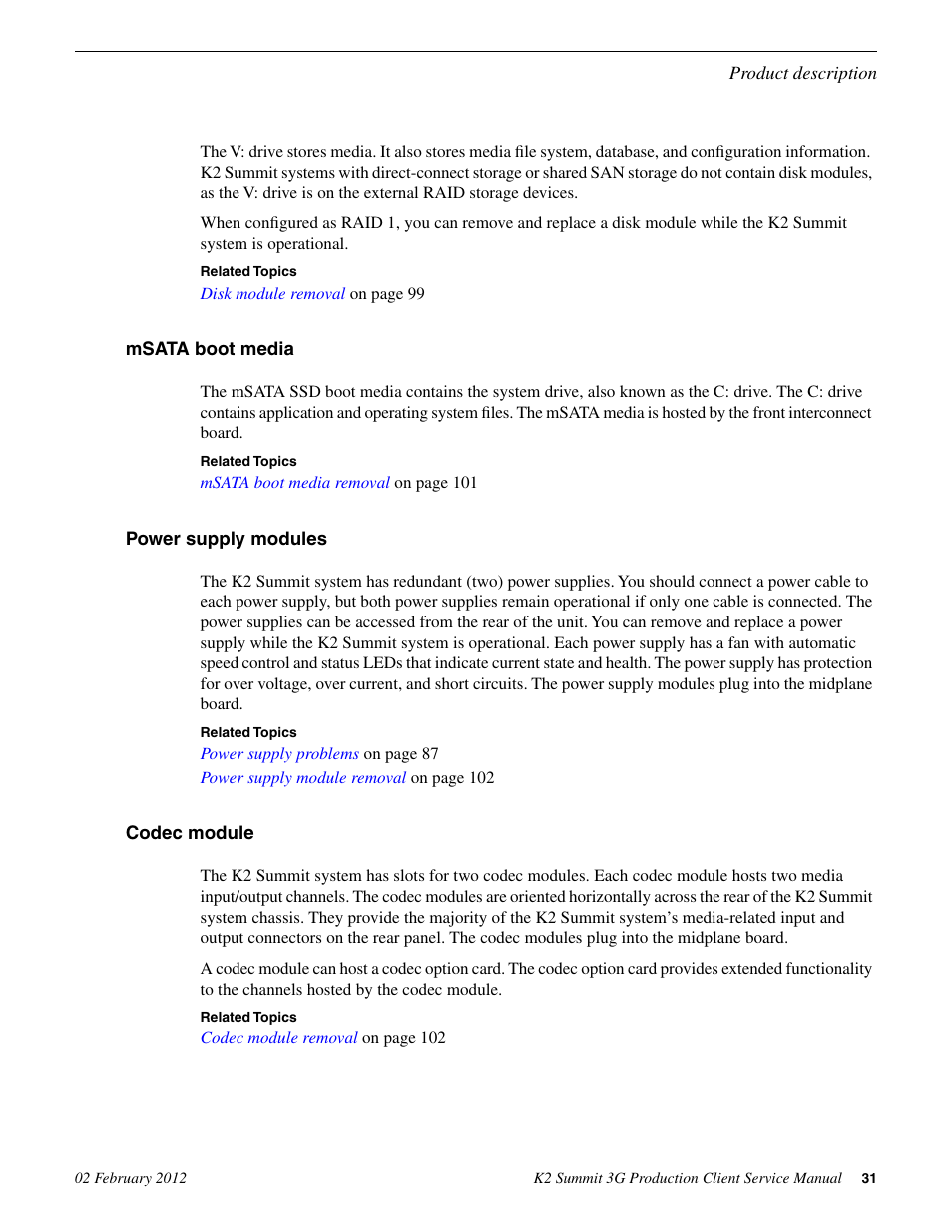 Msata boot media, Power supply modules, Codec module | Msata boot media power supply modules codec module | Grass Valley K2 Summit 3G v.8.0 User Manual | Page 31 / 116