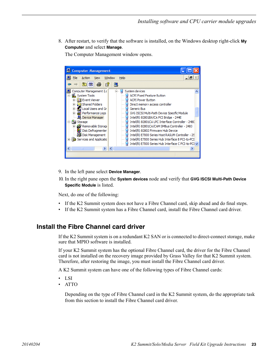 Install the fibre channel card driver | Grass Valley K2 Summit Client v.9.2 User Manual | Page 23 / 49