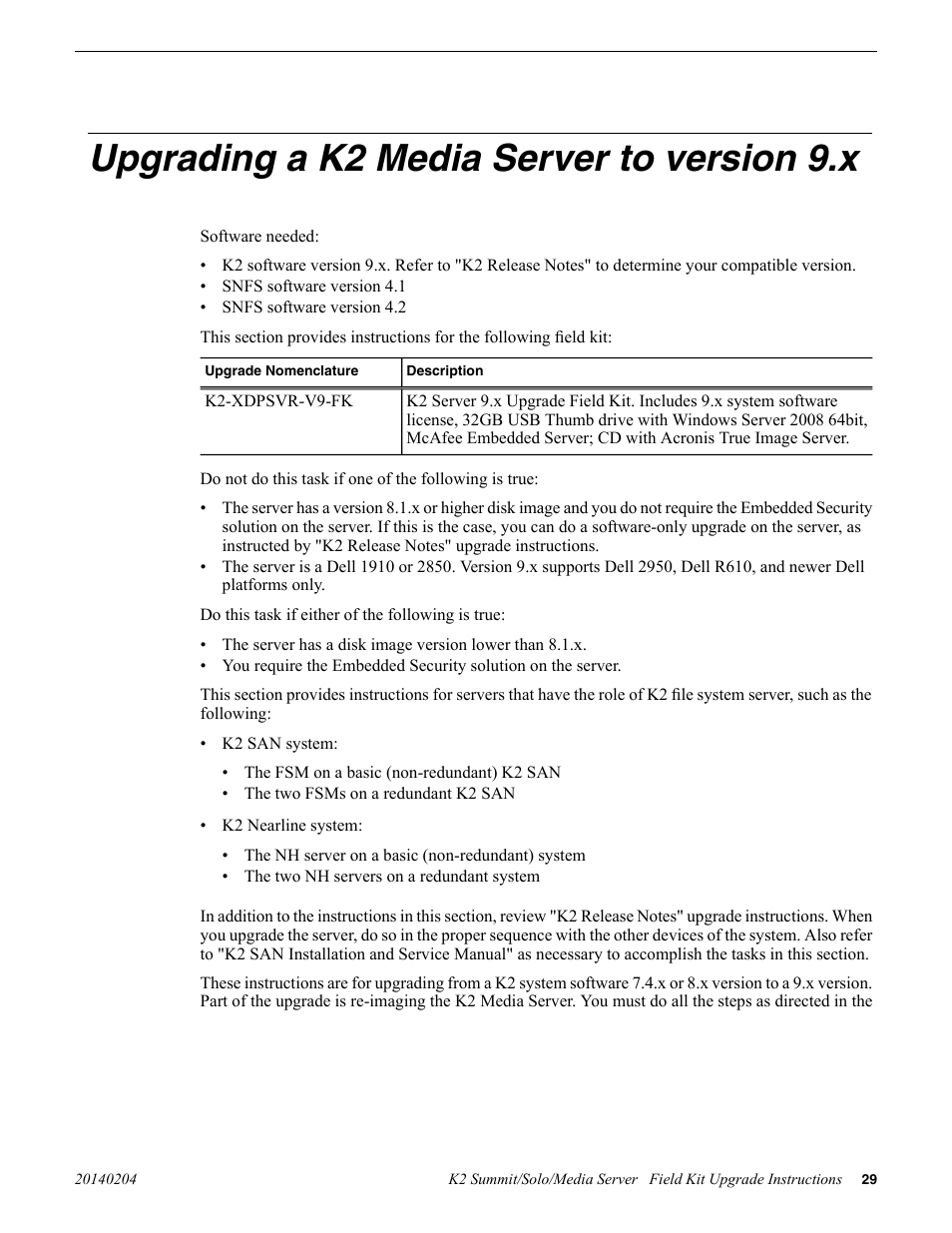 Upgrading a k2 media server to version 9.x | Grass Valley K2 Summit Client v.9.2 User Manual | Page 29 / 49